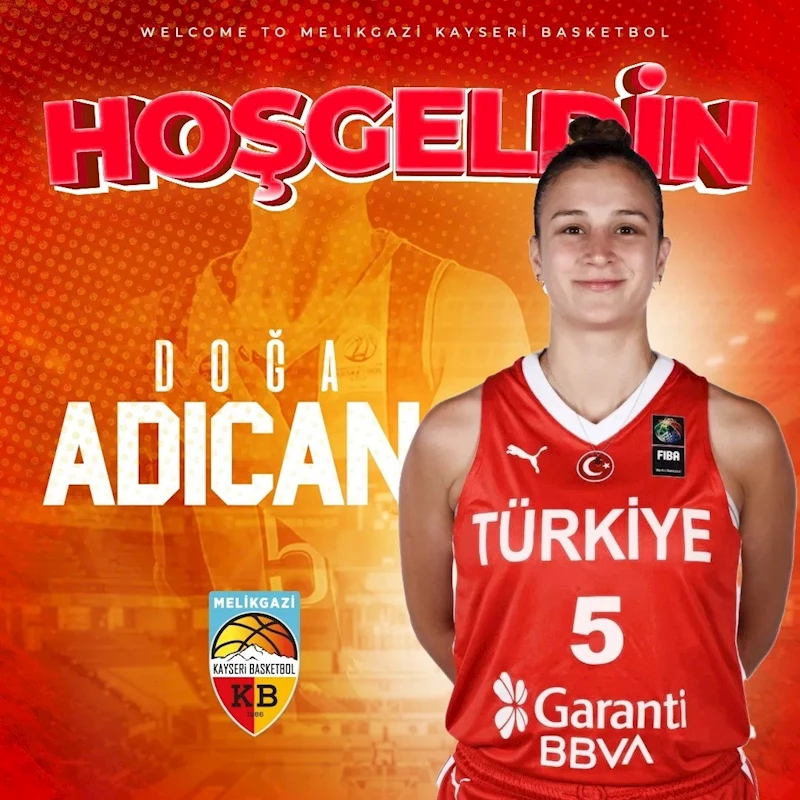 Melikgazi Kayseri Basketbol,Doğa Adıcan’ı renklerine bağladı
